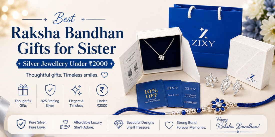 Raksha Bandhan gift guide featuring ZIXY 925 sterling silver jewellery under ₹2000, including necklace, earrings, gift box, and festive rakhi, perfect gifts for sisters.